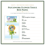 Product Specifications – Patchwork Flower Tissue Box Panel
