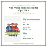 Product Specifications – Art Panel Sisterhood Of Quilters