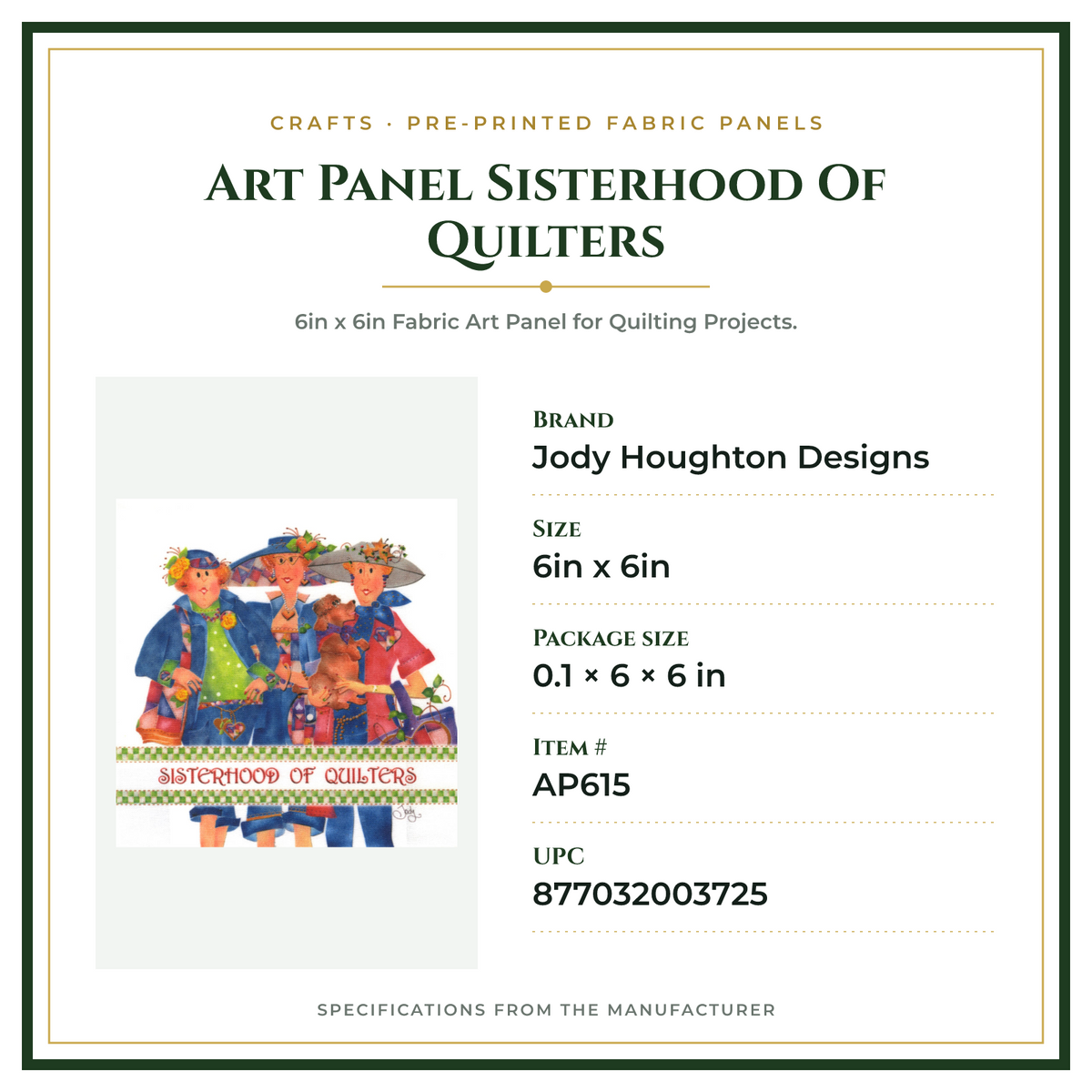 Product Specifications – Art Panel Sisterhood Of Quilters