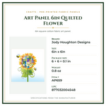 Product Specifications – Art Panel 6in Quilted Flower