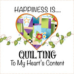 Art Panel 6in Happiness Quilting