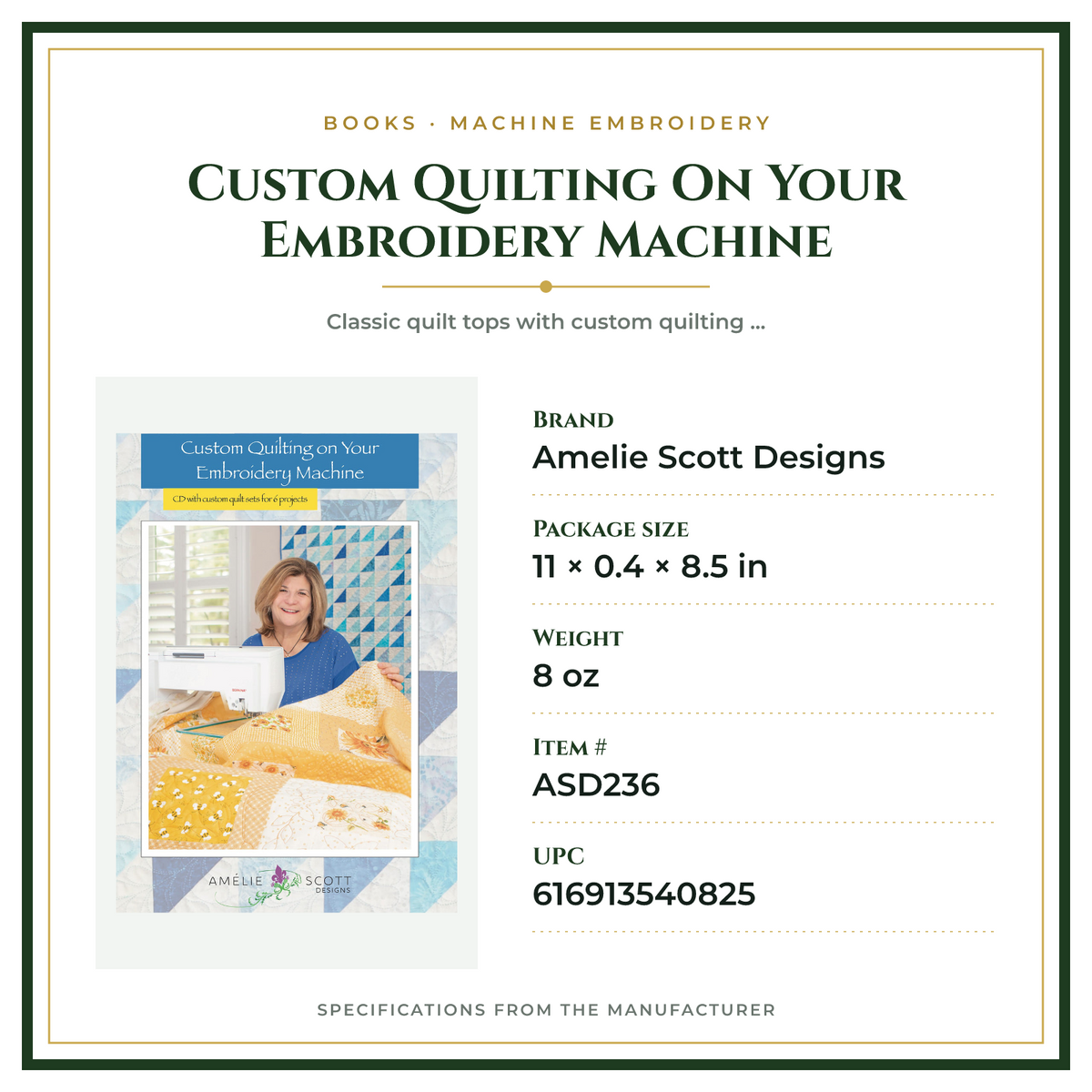 Product Specifications – Custom Quilting On Your Embroidery Machine