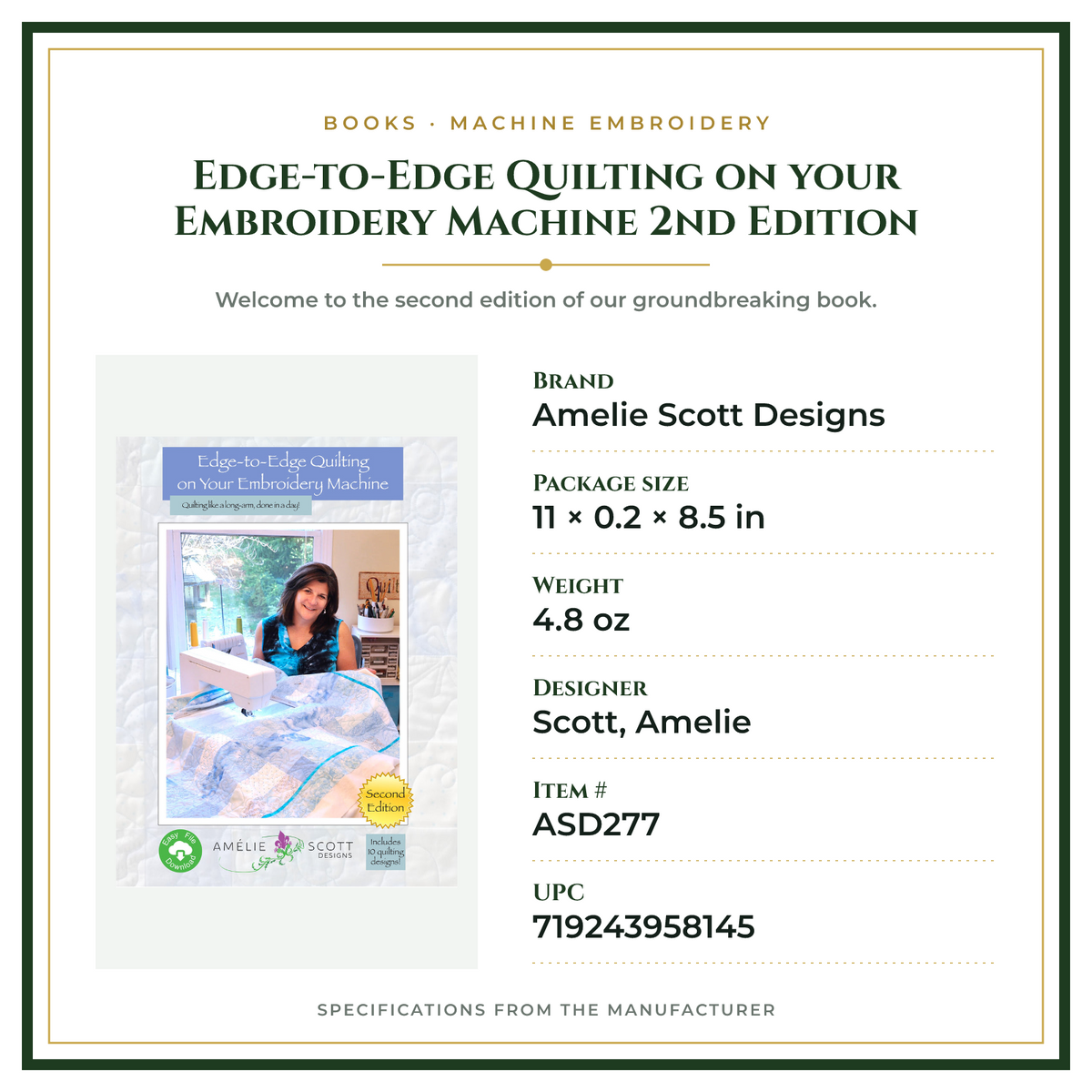 Product Specifications – Edge-to-Edge Quilting on your Embroidery Machine 2nd Edition