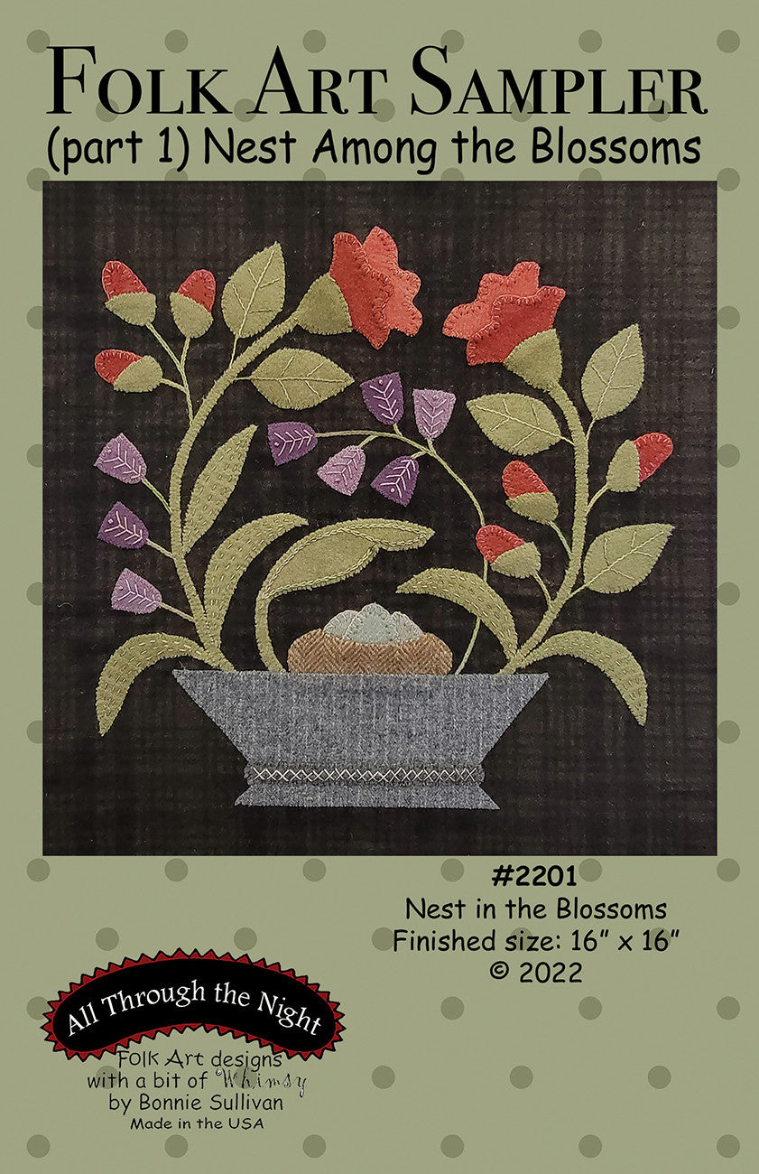 Folk Art Sampler Part 1 Nest Among the Blossoms