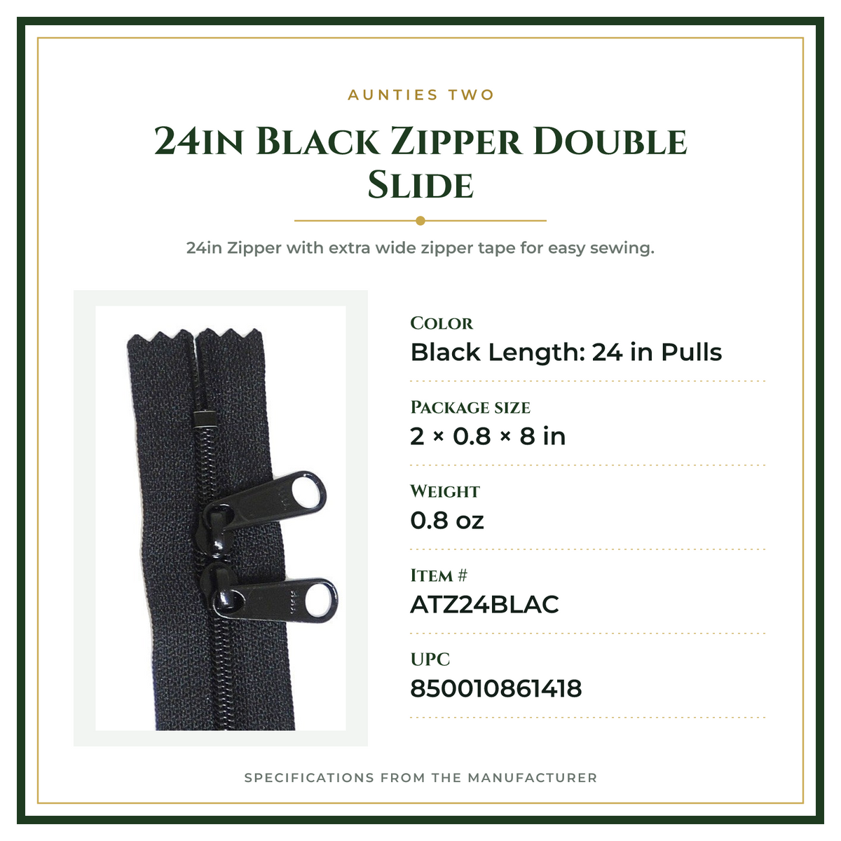 Product Specifications – 24in Black Zipper Double Slide
