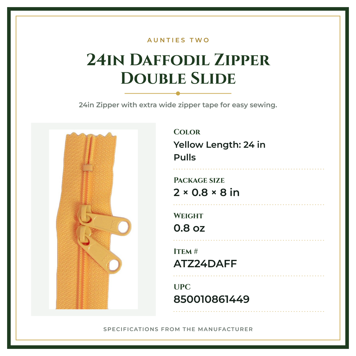 Product Specifications – 24in Daffodil Zipper Double Slide