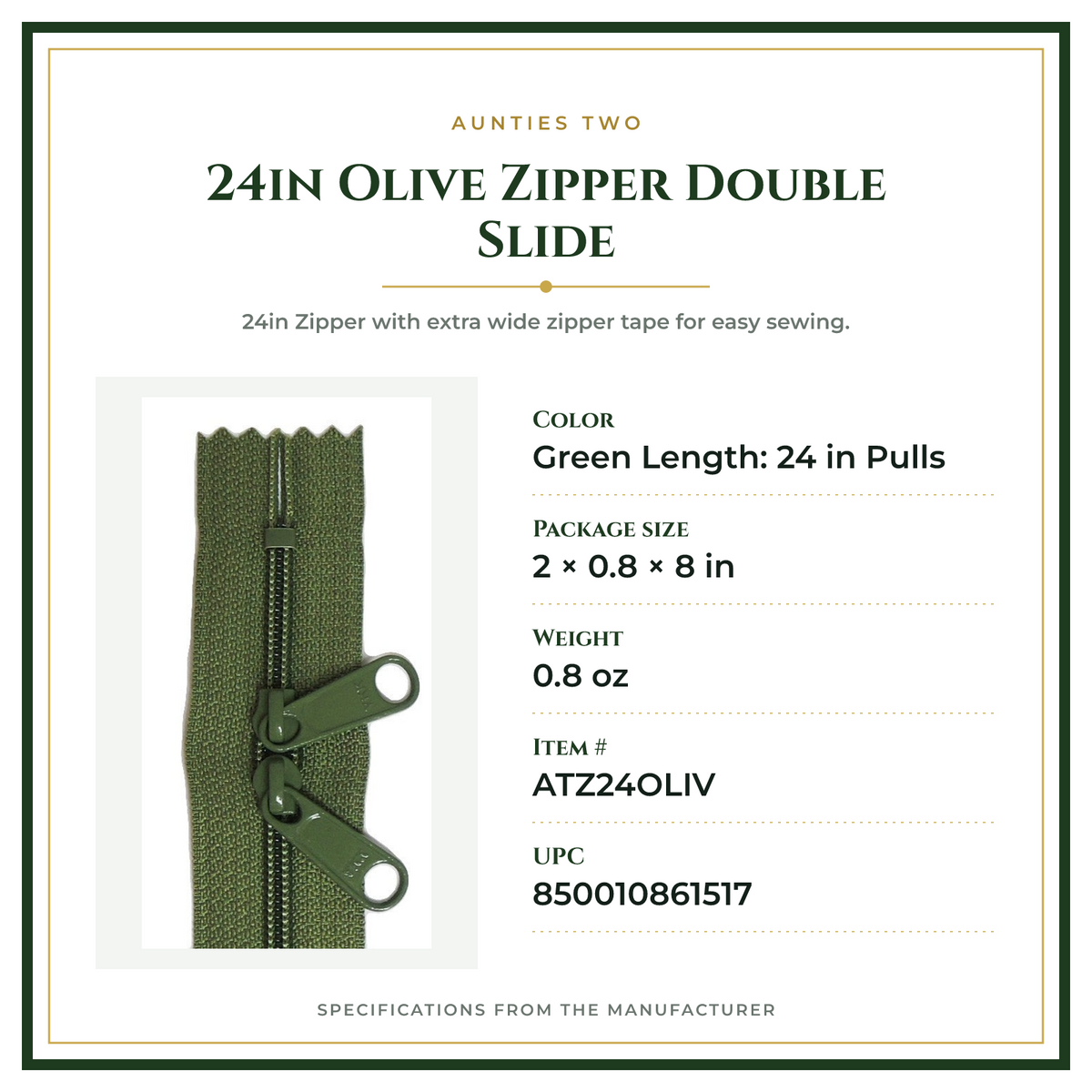 Product Specifications – 24in Olive Zipper Double Slide