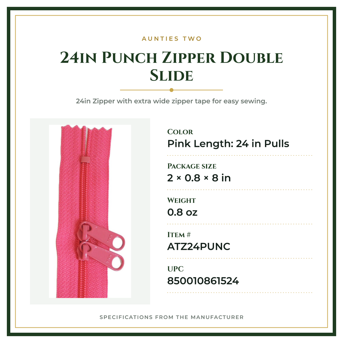 Product Specifications – 24in Punch Zipper Double Slide