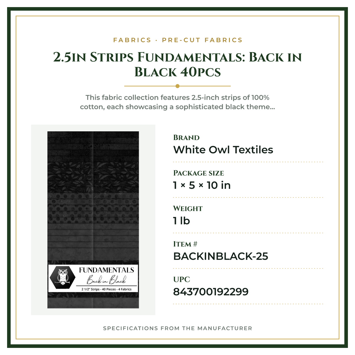 Product Specifications – 2.5in Strips Fundamentals: Back in Black 40pcs