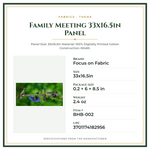Product Specifications – Family Meeting 33x16.5in Panel
