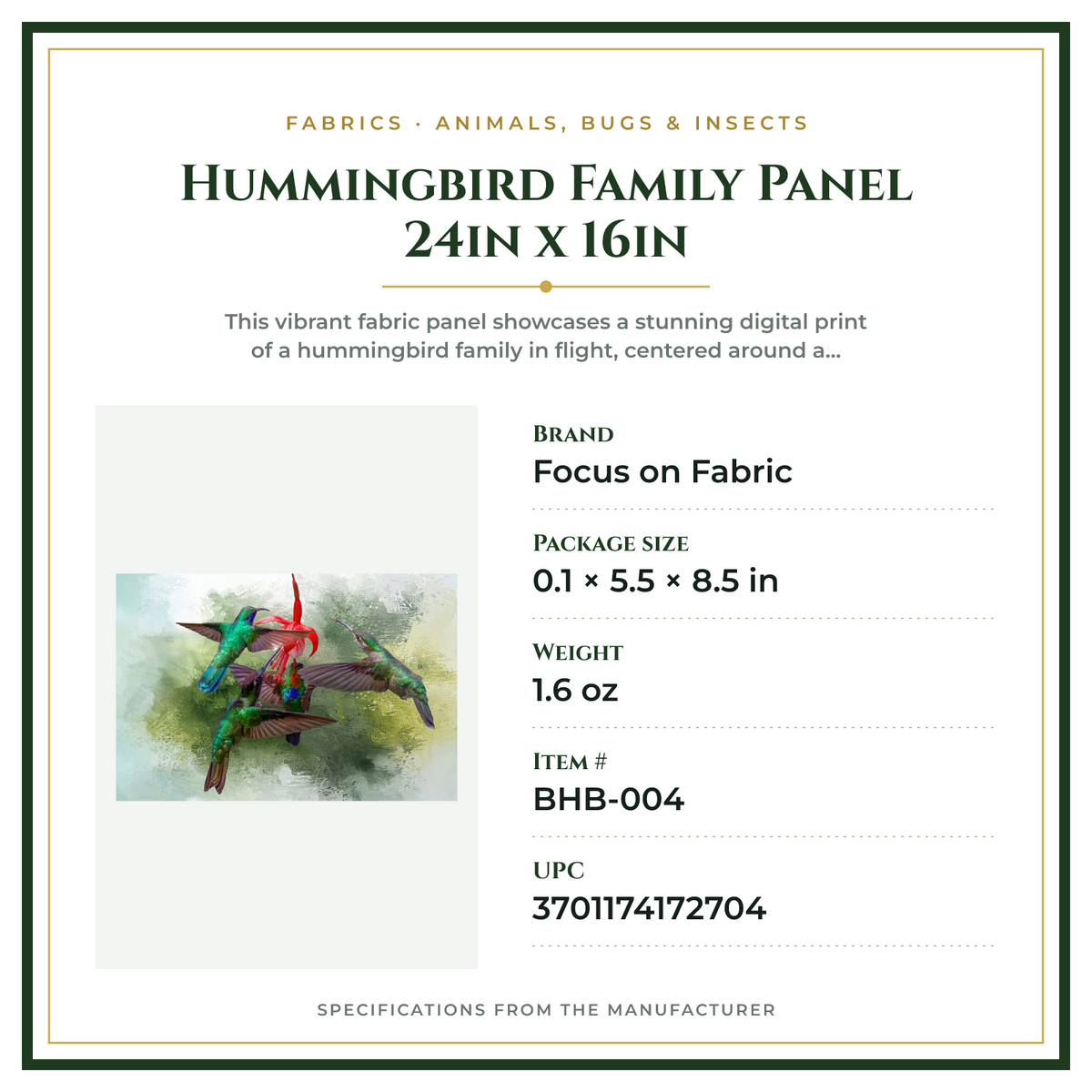 Product Specifications – Hummingbird Family Panel 24in x 16in