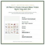 Product Specifications – 20 Precut Food-themed Bible Verse Quilt Squares 5in