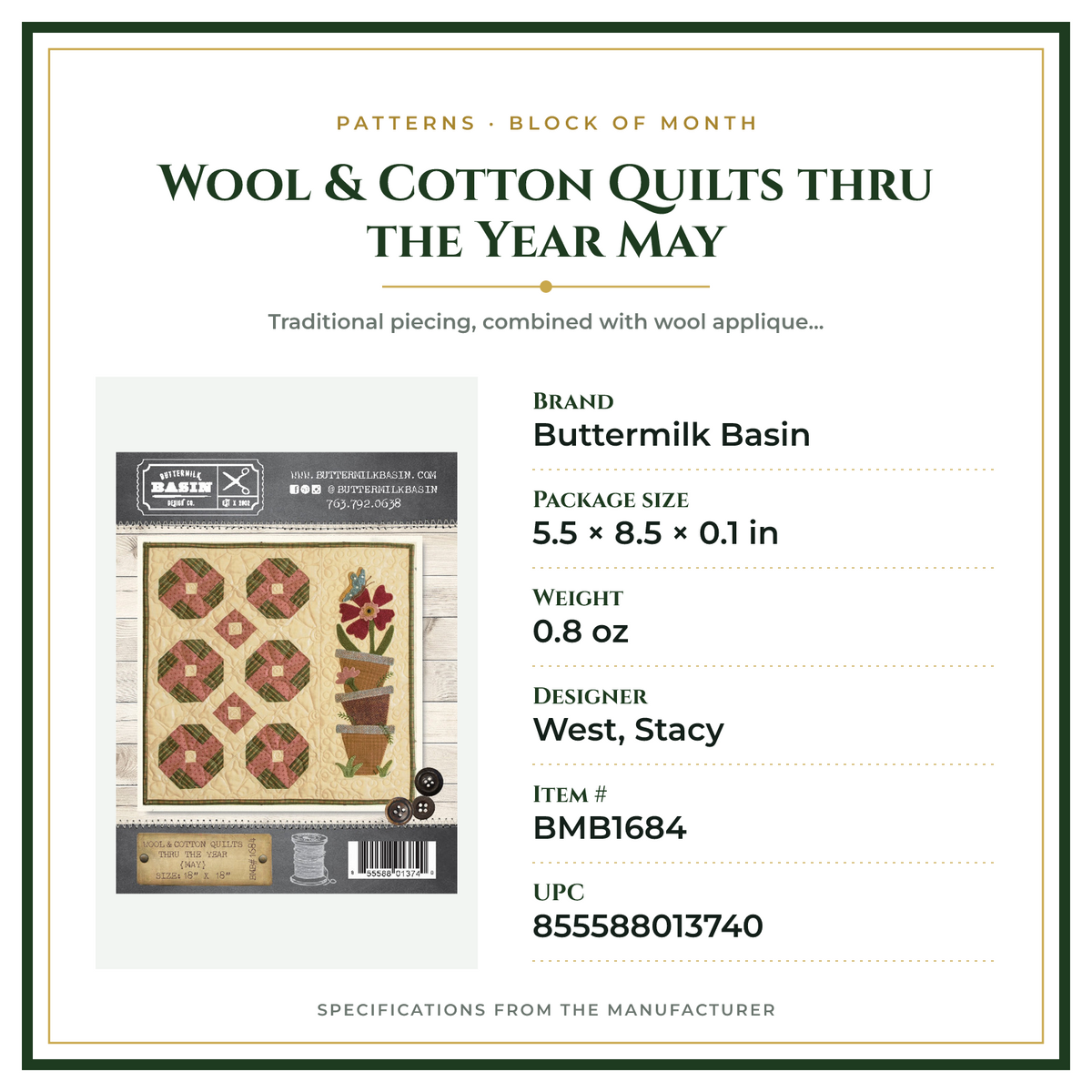 Product Specifications – Wool & Cotton Quilts thru the Year May
