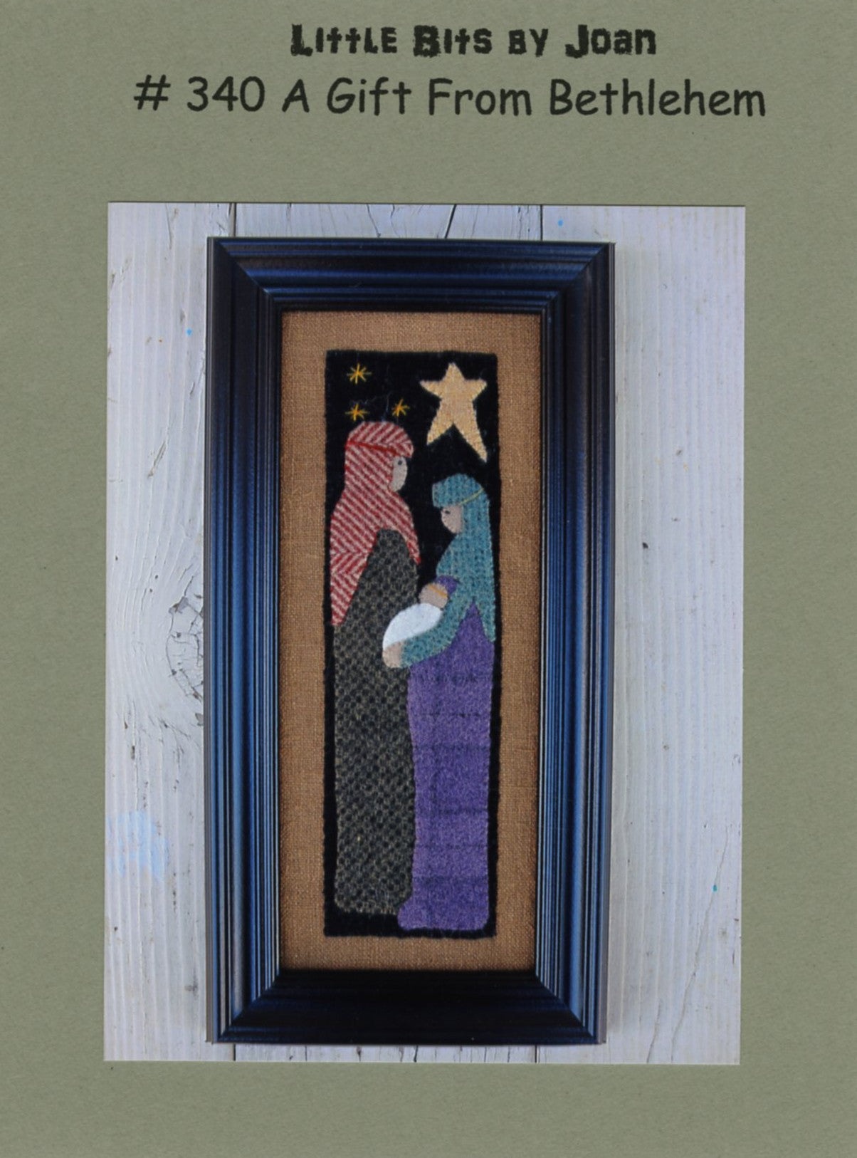 Little Bits by Joan - A Gift from Bethlehem