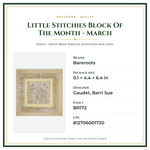 Product Specifications – Little Stitchies Block Of The Month - March