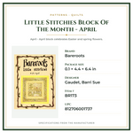 Product Specifications – Little Stitchies Block Of The Month - April