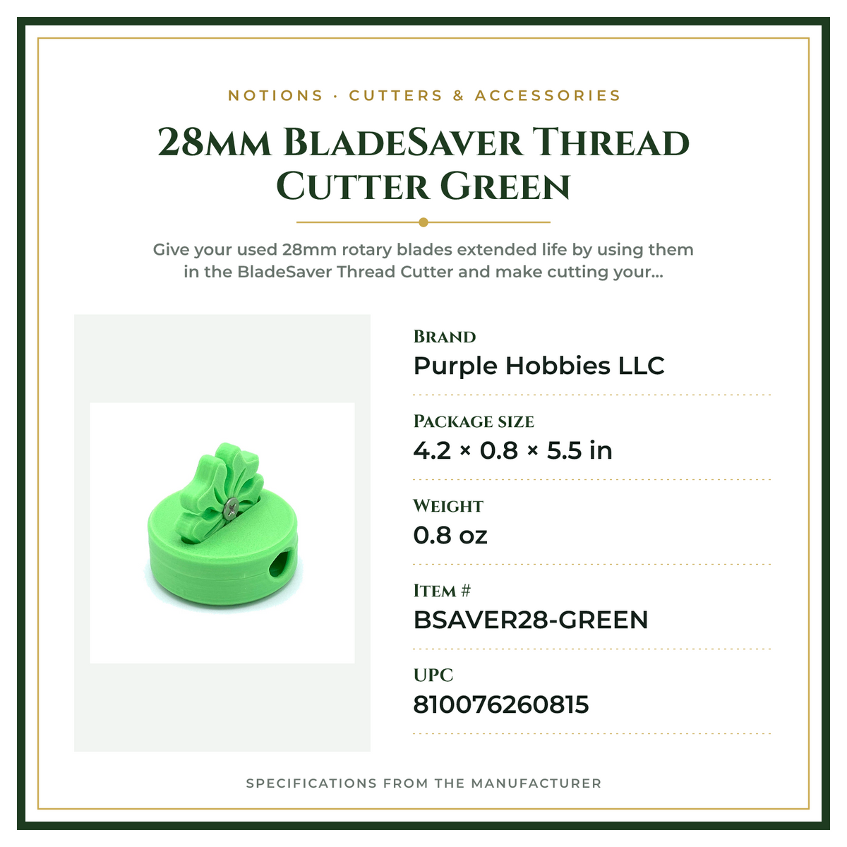 Product Specifications – 28mm BladeSaver Thread Cutter Green