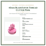 Product Specifications – 45mm BladeSaver Thread Cutter Pink