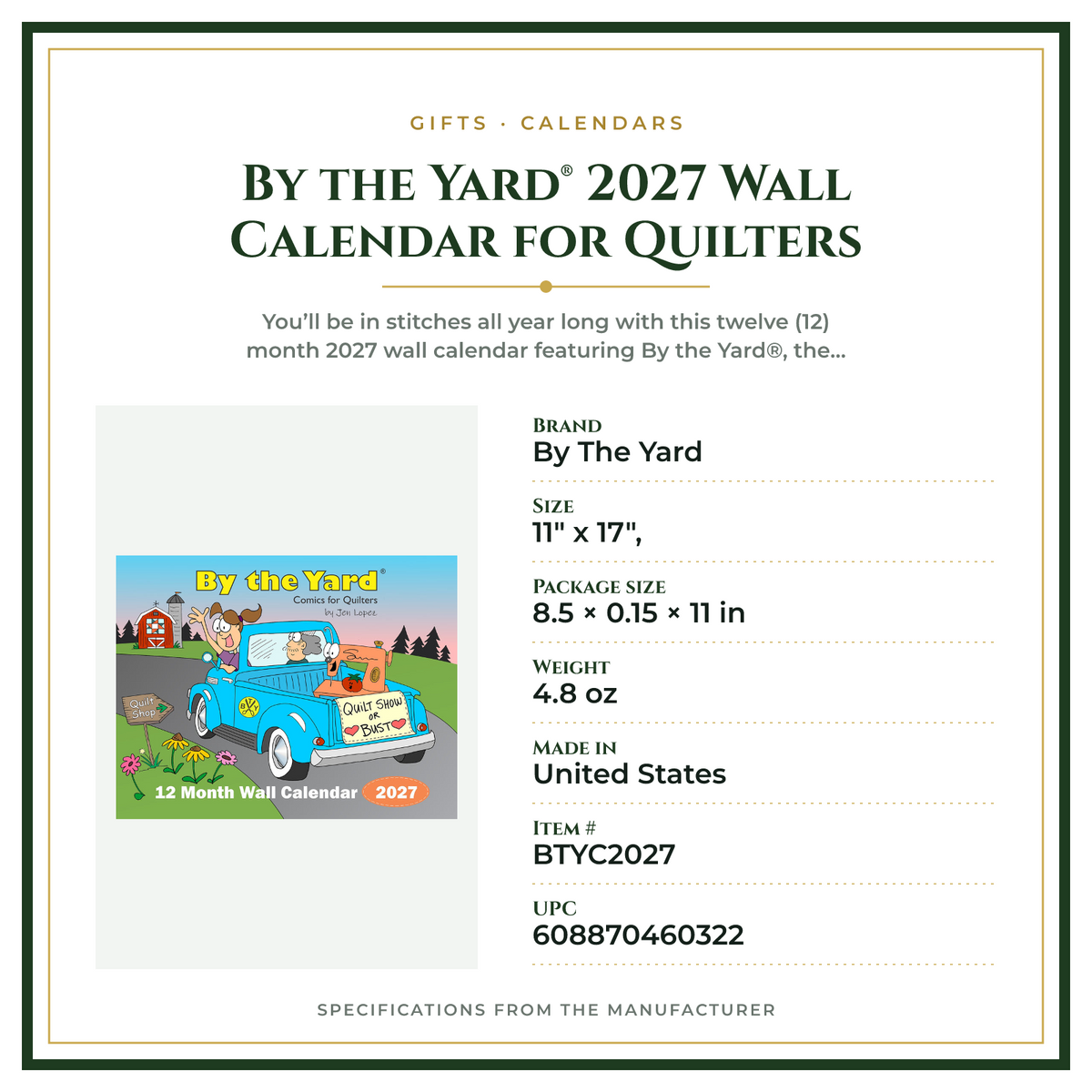 Product Specifications – By the Yard® 2027 Wall Calendar for Quilters