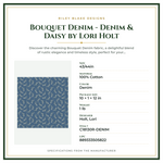 Product Specifications – Bouquet Denim - Denim & Daisy by Lori Holt