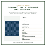Product Specifications – Gingham Oxford Blue - Denim & Daisy by Lori Holt