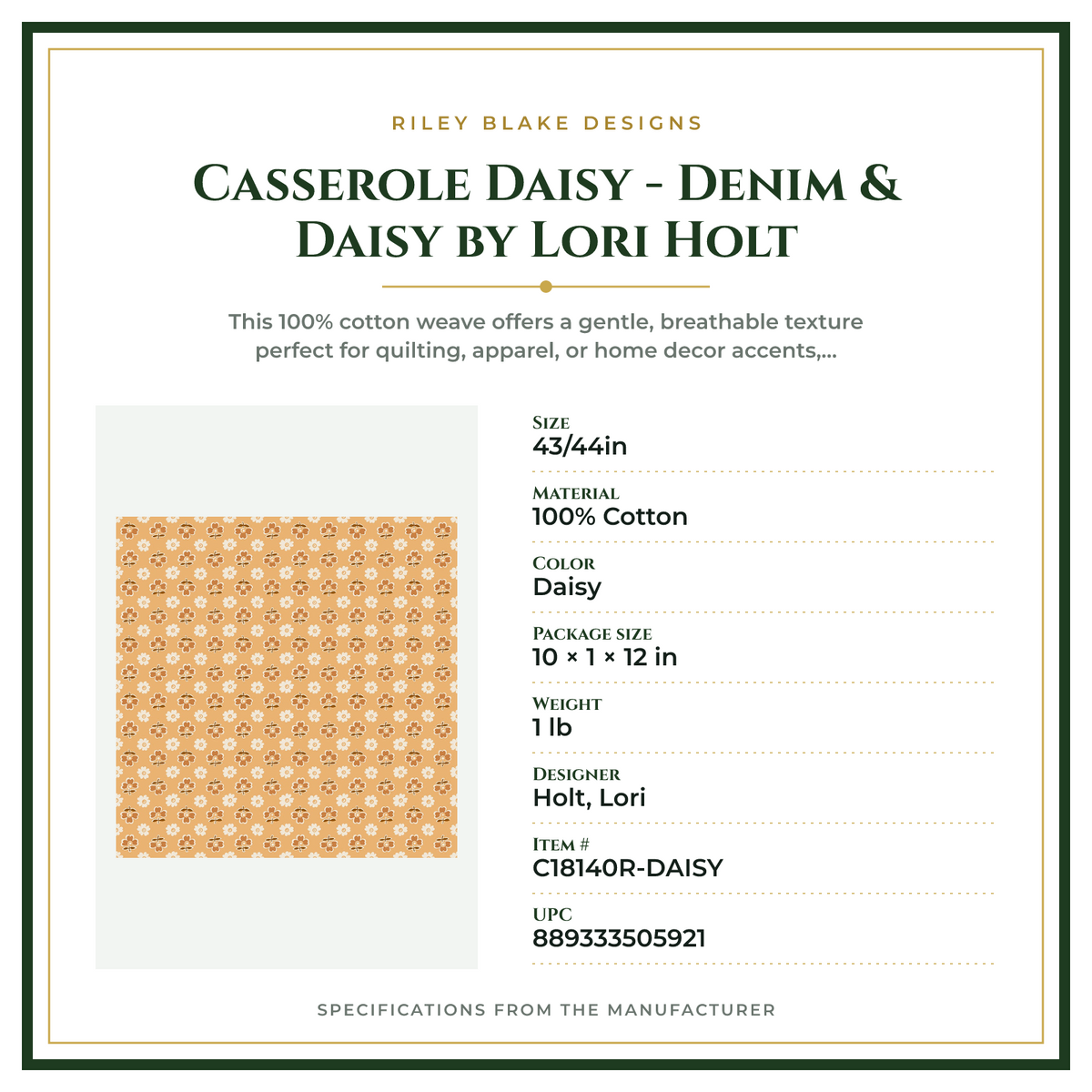 Product Specifications – Casserole Daisy - Denim & Daisy by Lori Holt