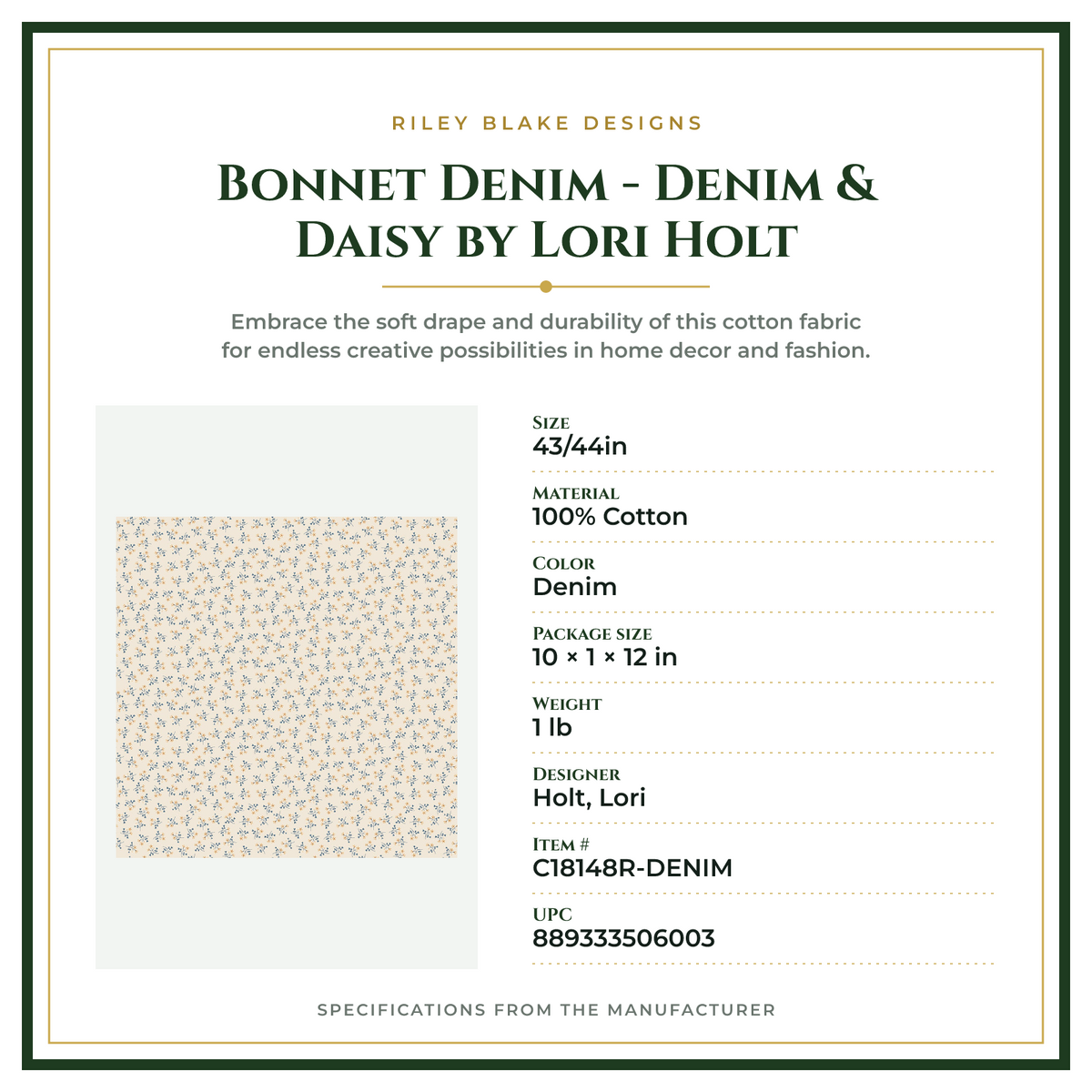 Product Specifications – Bonnet Denim - Denim & Daisy by Lori Holt