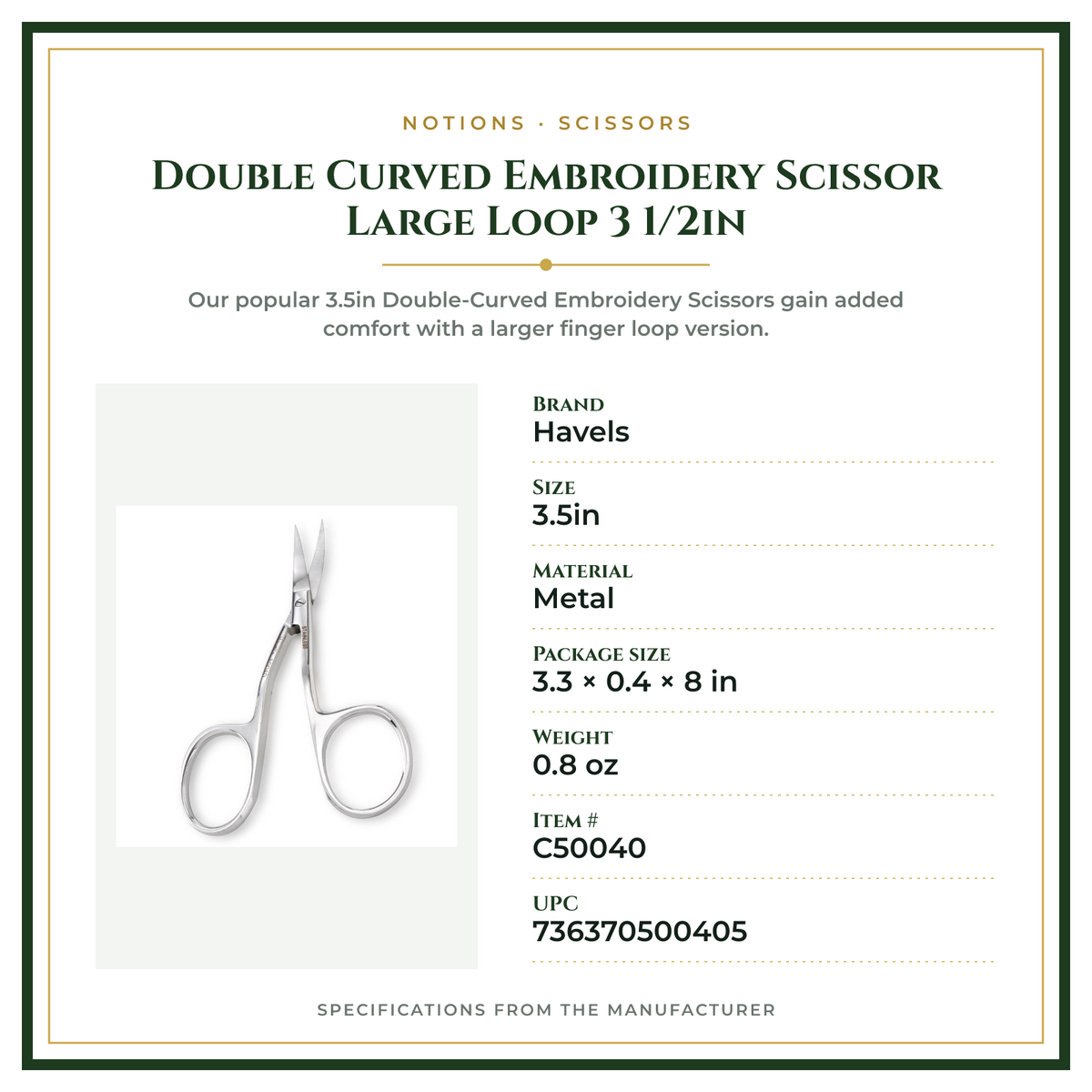 Product Specifications – Double Curved Embroidery Scissor Large Loop 3 1/2in