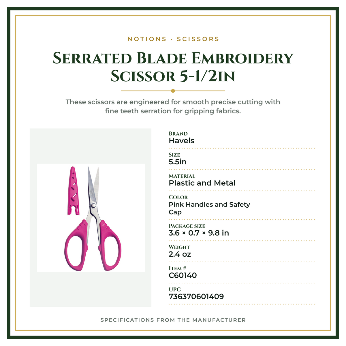 Product Specifications – Serrated Blade Embroidery Scissor 5-1/2in