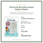 Product Specifications – Field Of Blooms Linen Panel White