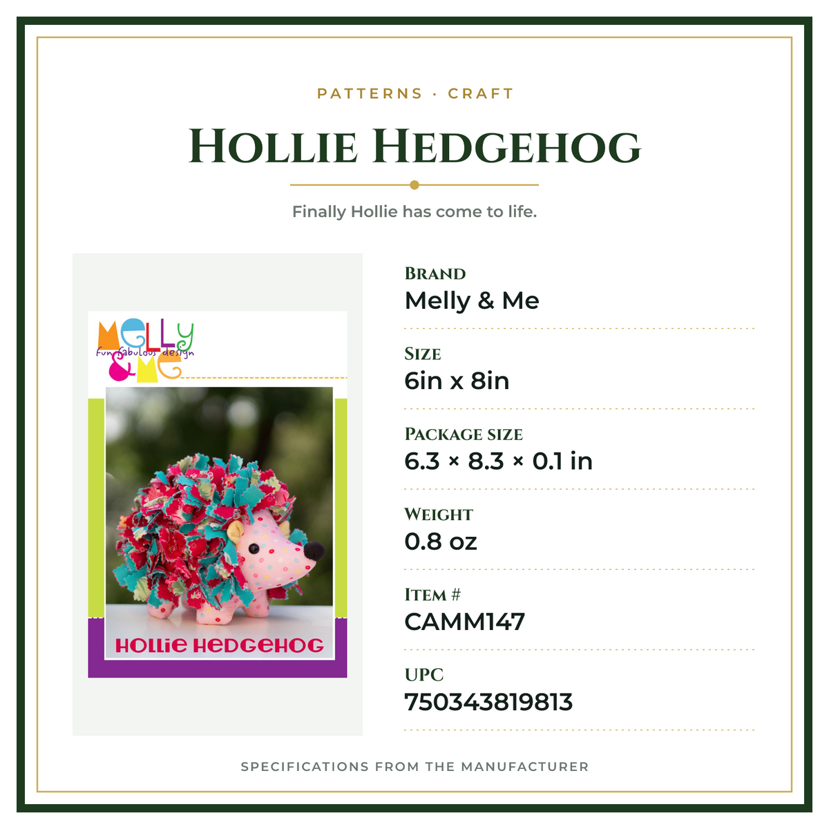 Product Specifications – Hollie Hedgehog