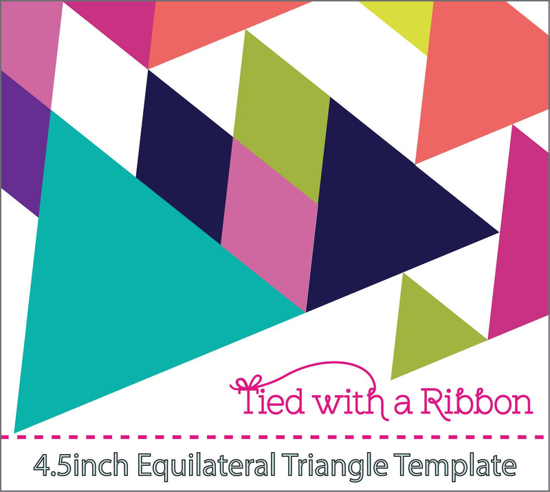 Equilateral Triangle Template 4-1/2in