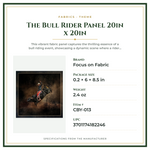 Product Specifications – The Bull Rider Panel 20in x 20in