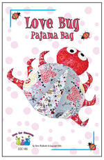 Love Bug Pajama Bag