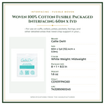 Product Specifications – Woven 100% Cotton Fusible Packaged Interfacing 60in x 1yd