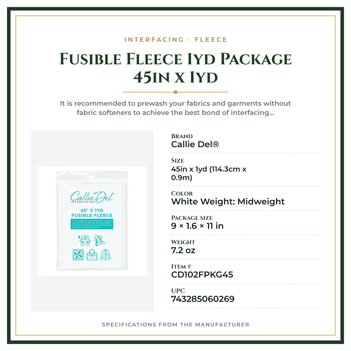 Product Specifications – Fusible Fleece 1yd Package 45in x 1yd
