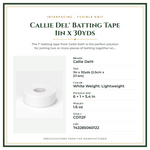 Product Specifications – Callie Del® Batting Tape 1in x 30yds