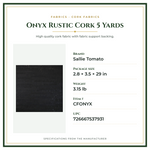Product Specifications – Onyx Rustic Cork 5 Yards