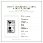 Product Specifications – Creative Grids Quilt Ruler 1-1/2in x 2-1/2in Rectangle