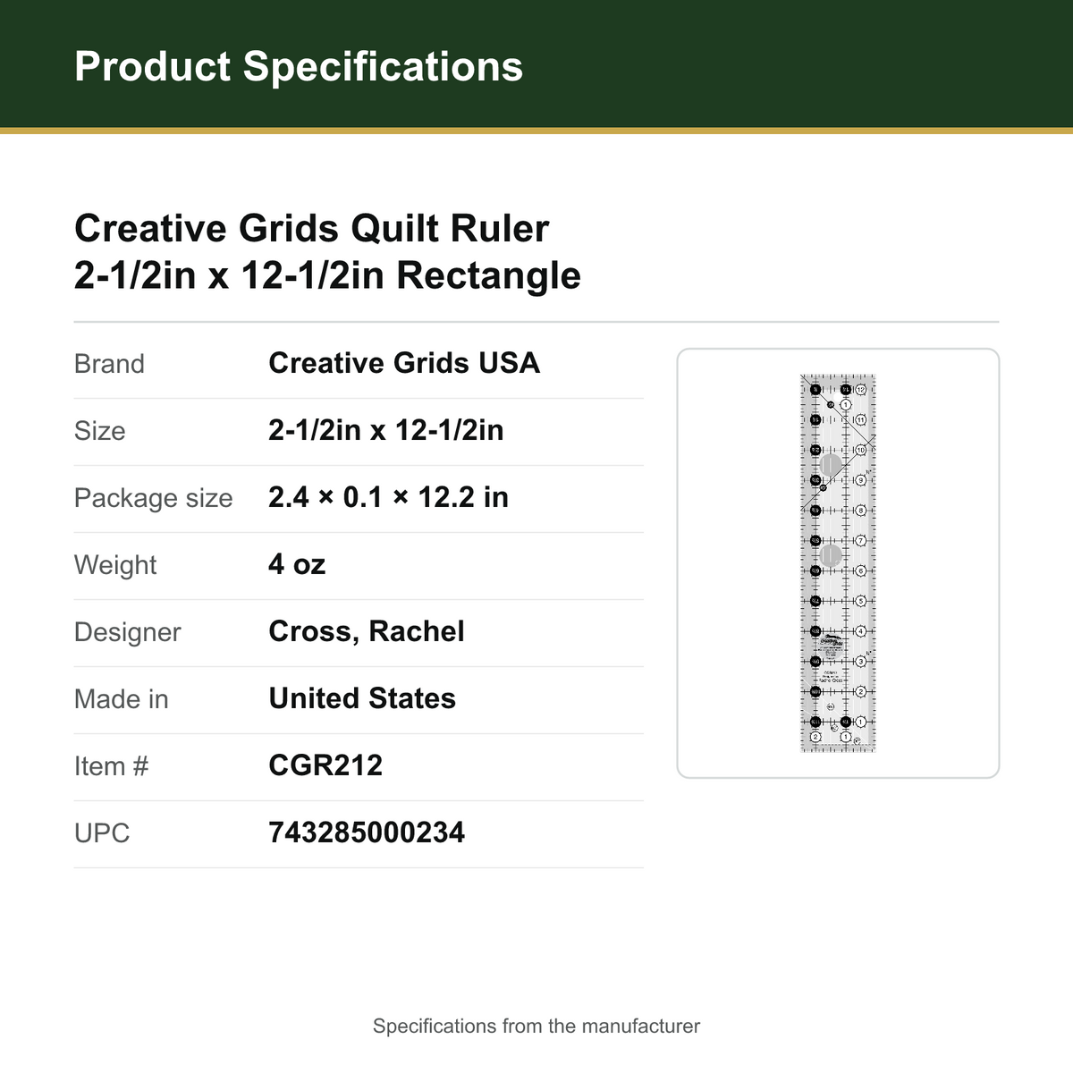 Product Specifications – Creative Grids Quilt Ruler 2-1/2in x 12-1/2in Rectangle