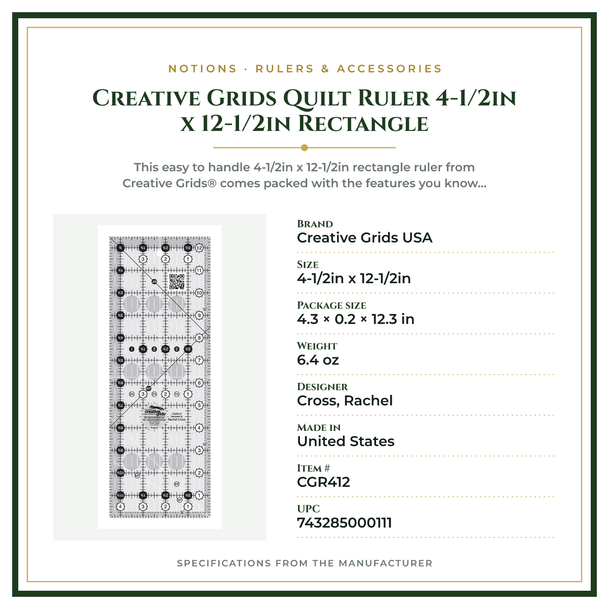 Product Specifications – Creative Grids Quilt Ruler 4-1/2in x 12-1/2in Rectangle