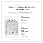 Product Specifications – Creative Grids Hunter's Star Trim Tool