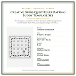 Product Specifications – Creative Grids Quilt Ruler Batting Buddy Template Set