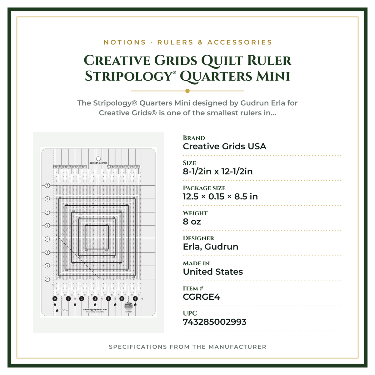 Product Specifications – Creative Grids Quilt Ruler Stripology® Quarters Mini