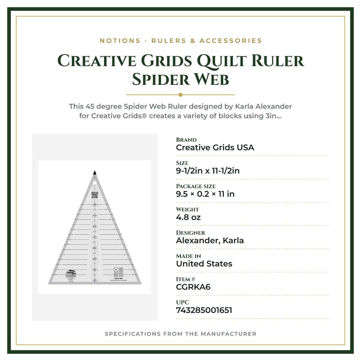 Product Specifications – Creative Grids Quilt Ruler Spider Web