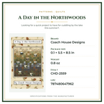 Product Specifications – A Day in the Northwoods