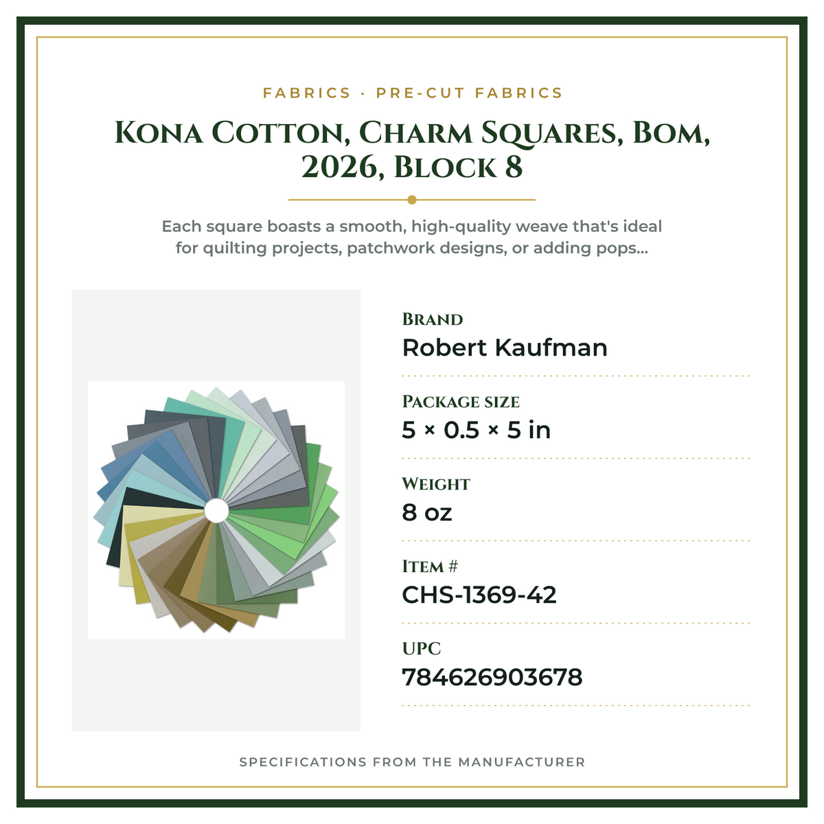Product Specifications – Kona Cotton, Charm Squares, Bom, 2026, Block 8