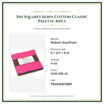 Product Specifications – 5in Squares Kona Cotton Classic Palette 41pcs