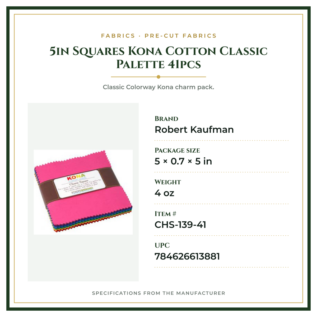 Product Specifications – 5in Squares Kona Cotton Classic Palette 41pcs