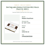 Product Specifications – 5in Squares Kona Cotton Neutrals Palette 41pcs
